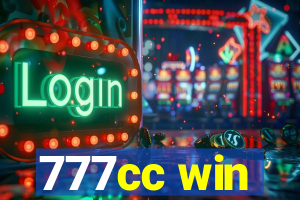 777cc win